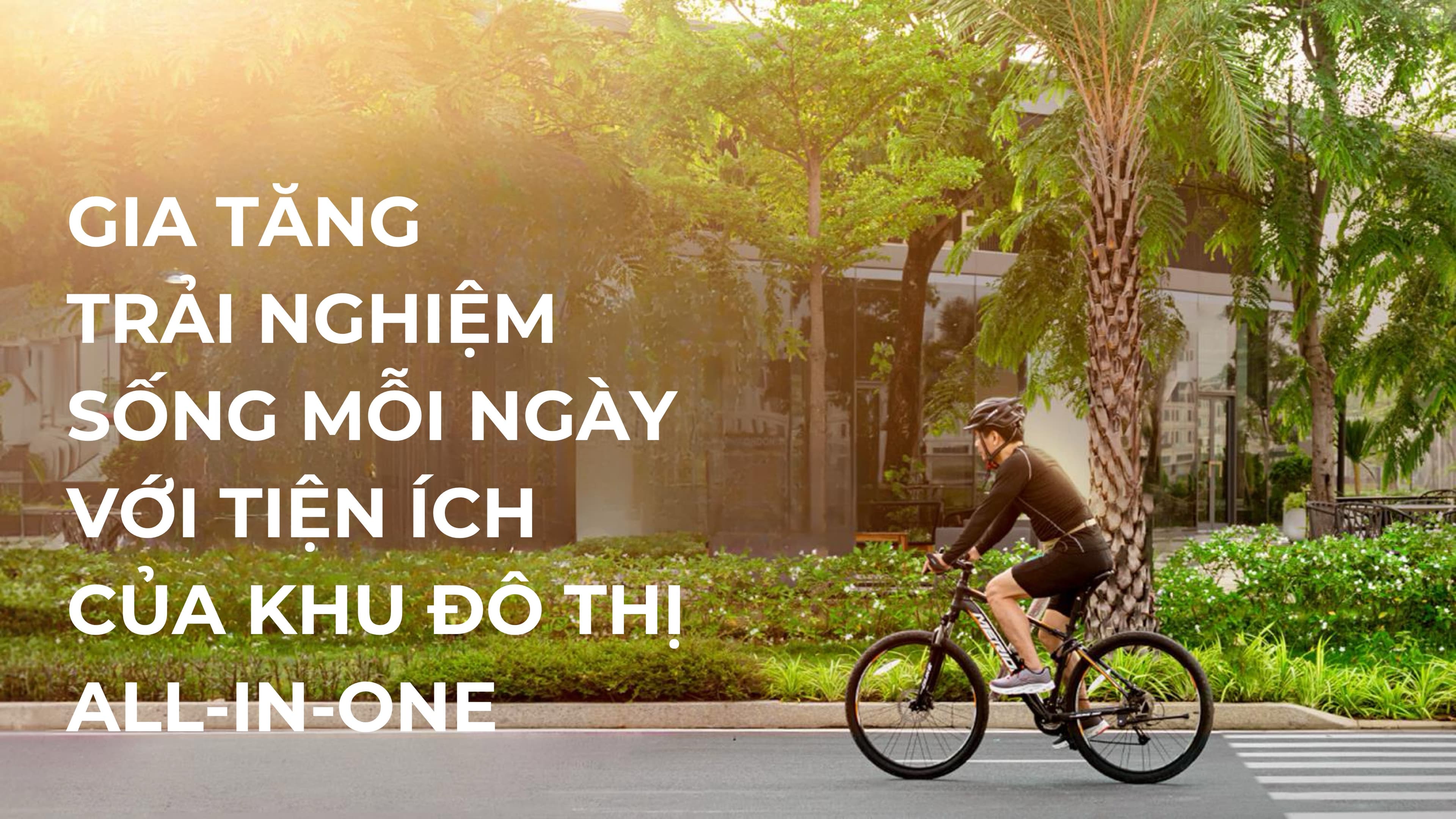 Tiện ích khu đô thị All-in-one